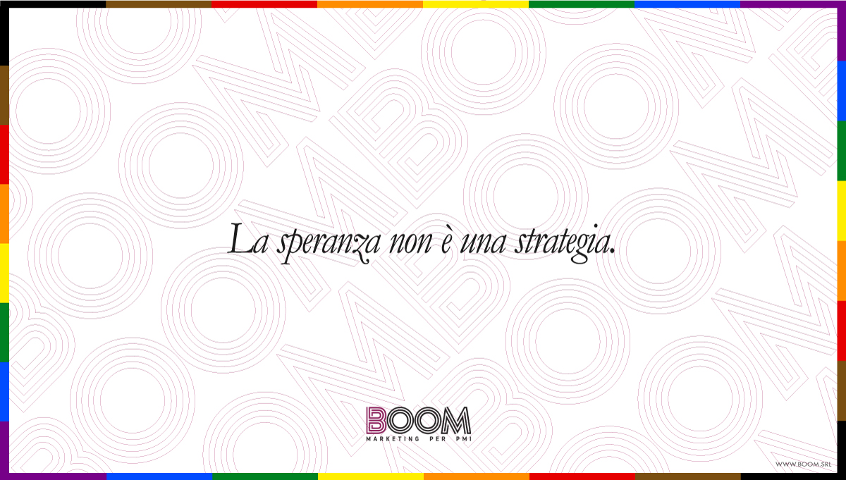 La speranza non è una strategia